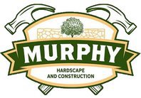 Murphy Hardscape and Construction