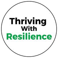 thriving with resilience