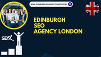 Edinburgh SEO Agency London