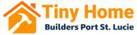 Tiny Home Builders Port St. Lucie