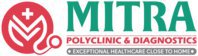 MITRA Polyclinic and Diagnostics