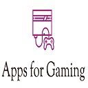 Apps for Gaming