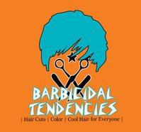 Barbicidal Tendencies