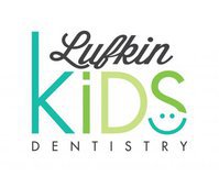 Lufkin Kids Dentistry