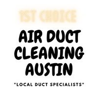 1ST Choice Air Duct Cleaning Austin
