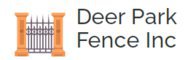 Deer Park Fence Inc