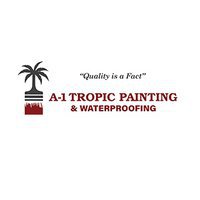 A - 1 Tropic Painting & Waterproofing, LLC