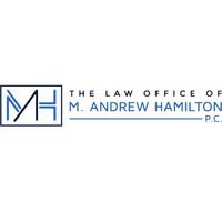 Law Office Of M. Andrew Hamilton, PC