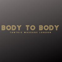 Body To Body Tantric Massage London