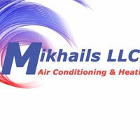 Mikhails LLC Air Conditioning and Heating