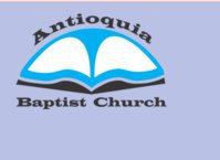 Antioquia Baptist Church