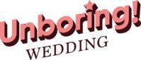 Unboring!Wedding