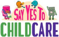 Say Yes to Childcare