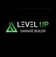 Level Up Garage Builds