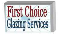 First Choice Glazing Services