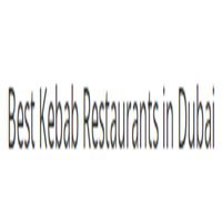 Best Kebab Restaurants in Dubai 