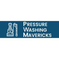 Pressure Washing Mavericks