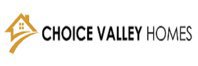 Choice Valley Homes