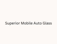 Superior Mobile Auto Glass