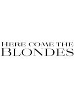 Here Come The Blondes