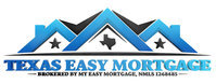 Texas Easy Mortgage LLC 