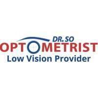 Dr. So Optometry - Low Vision Provider