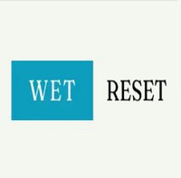 WetReset