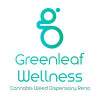 Greenleaf Wellness Cannabis Weed Dispensary Reno