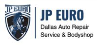 	 JP Euro- Dallas Auto Repair Service & Body Shop
