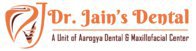 Dr Jain’s Dental