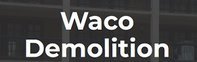 Waco Demolition