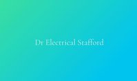 Dr Electrical Stafford