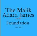 The Malik Adam James Foundation