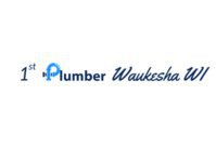 1st Plumber Waukesha WI