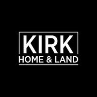 Kirk Home & Land