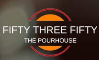 Fifty Three Fifty The Pourhouse
