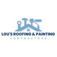 Lou's Roofing and Painting Contractor