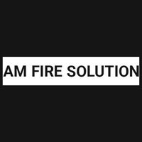 AM Fire Solution