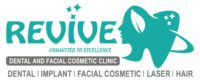 Revive Dental and Facial Cosmetic Clinic