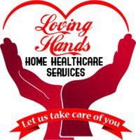 Loving Hands Home Healthcare Services