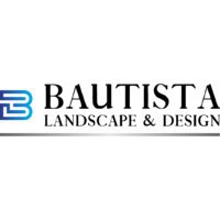 Bautista Landscape and Design