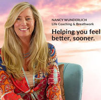 Life Coaching Boulder - Nancy Wunderlich, Life Coach and Therapeutic Breathwork Practitioner
