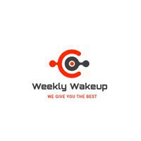 Weekly wakeup