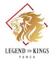 Legend To Kings Fence Inc.