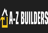 A-Z builders Home Improvement and Remodeling