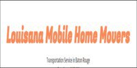 Louisana Mobile Home Movers
