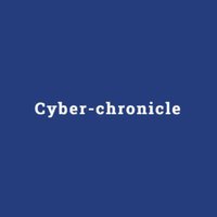 Cyber Chronicle