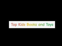 Top Kids Books and Toys