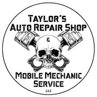 Taylor's Auto Repair Shop & Mobile Mechanic Service