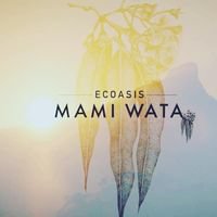 Ecoasis Mami Wata
